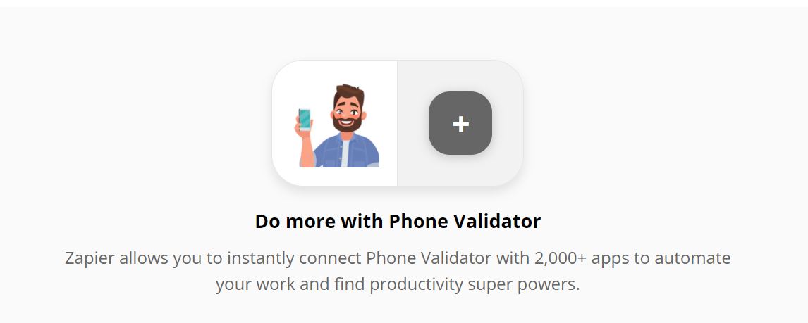 Phone Validator connected to other apps through Zapier